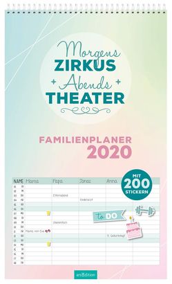 Morgens Zirkus, abends Theater! Familienplaner 2020