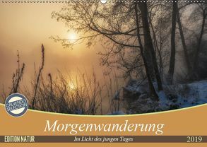 Morgenwanderung (Wandkalender 2019 DIN A2 quer) von Zitzler,  Hans