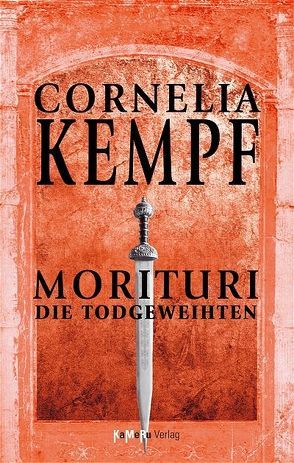 Morituri – Die Todgeweihten von Kempf,  Cornelia
