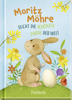 Moritz Möhre sucht die schönste Farbe der Welt von Paehl,  Nora, Pattloch Verlag