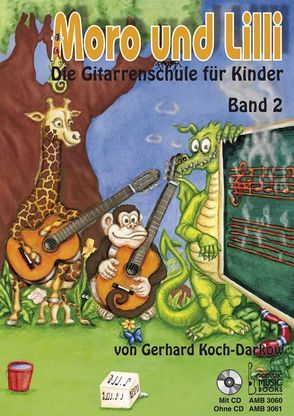 Moro und Lilli. Band 2. Ohne CD von Koch-Darkow,  Gerhard, Rheims,  Anja