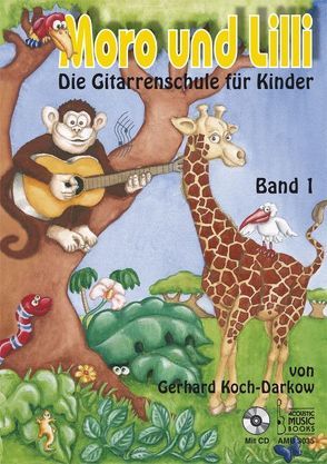Moro und Lilli. Band 1. Mit CD von Koch-Darkow,  Gerhard, Rheims,  Anja