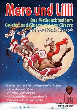 Moro und Lilli. Das Weihnachtsalbum. Mit CD von Koch-Darkow,  Gerhard