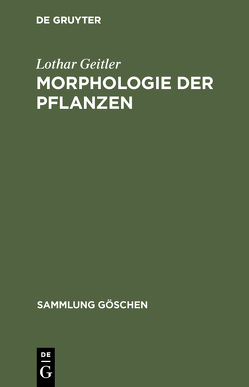 Morphologie der Pflanzen von Geitler,  Lothar