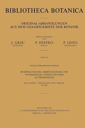 Morphologische, embryologische und systematische Untersuchungen an Triuridiaceae von Rübsamen-Weustenfeld,  Traudel