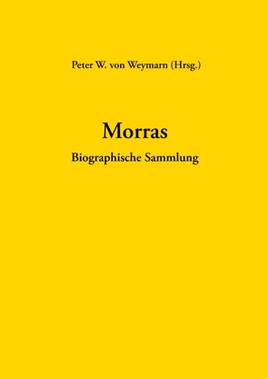 Morras von von Weymarn,  Peter W.