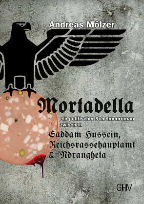 Mortadella von Mölzer,  Andreas
