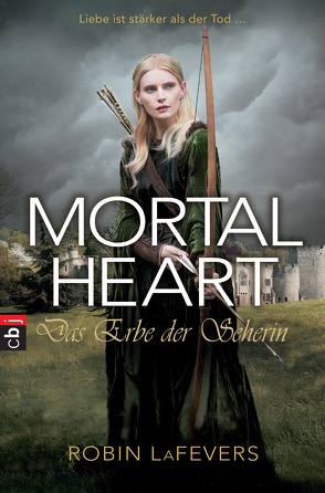 Mortal Heart – Das Erbe der Seherin von LaFevers,  Robin L., Link,  Michaela