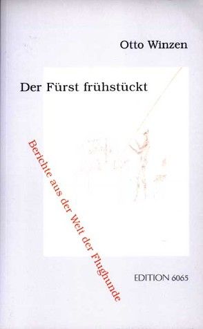 Mosaik / Der Fürst frühstückt von Grüttner,  Frank, Winzen,  Otto