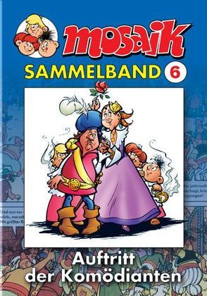 MOSAIK Sammelband 006 Softcover von Klaus D Schleiter, Mosaik Team