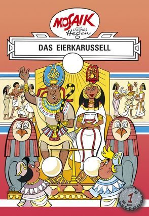 Mosaik von Hannes Hegen: Das Eierkarussell, Bd. 1 von Dräger,  Lothar, Hegen,  Hannes, Hegenbarth,  Edith