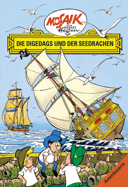 Mosaik von Hannes Hegen: Die Digedags und der Seedrachen, Bd. 14 von Dräger,  Lothar, Hegen,  Hannes, Hegenbarth,  Edith