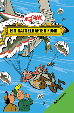 Mosaik von Hannes Hegen: Ein rätselhafter Fund, Bd. 4 von Dräger,  Lothar, Hegen,  Hannes