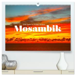 Mosambik – Eine Perle im Süden Afrikas. (hochwertiger Premium Wandkalender 2024 DIN A2 quer), Kunstdruck in Hochglanz von SF,  SF