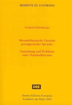 Mosambikanische Literatur portugiesischer Sprache von Schönberger,  Gerhard