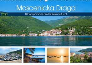 Moscenicka Draga 2021 – Urlaubsparadies an der Kvarner Bucht (Wandkalender 2021 DIN A2 quer) von SusaZoom