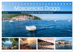 Moscenicka Draga 2024 – Urlaubsparadies an der Kvarner Bucht (Tischkalender 2024 DIN A5 quer), CALVENDO Monatskalender von SusaZoom,  SusaZoom