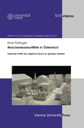 Moscheebaukonflikte in Österreich von Fürlinger,  Ernst