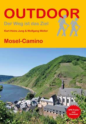 Mosel-Camino von Jung,  Karl-Heinz, Welter,  Wolfgang
