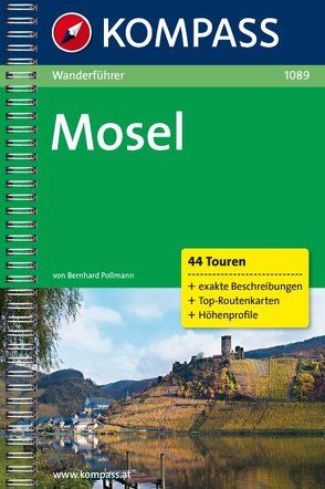 KOMPASS Wanderführer Mosel von Pollmann,  Bernhard