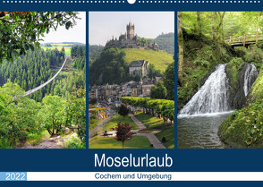 Moselurlaub – Cochem und Umgebung (Wandkalender 2022 DIN A2 quer) von Frost,  Anja