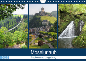 Moselurlaub – Cochem und Umgebung (Wandkalender 2022 DIN A4 quer) von Frost,  Anja