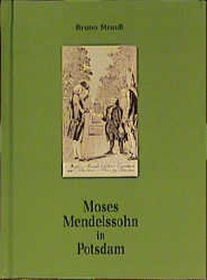 Moses Mendelssohn in Potsdam von Engel,  Eva J., Strauss,  Bruno