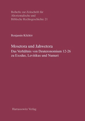 Mosetora und Jahwetora von Kilchör,  Benjamin