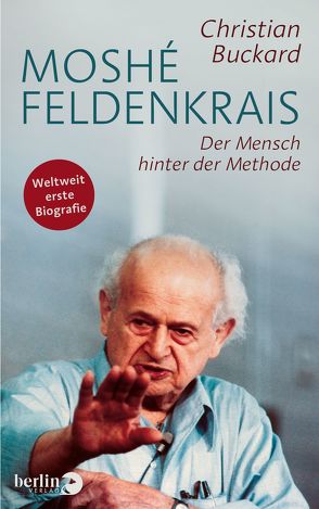 Moshé Feldenkrais von Buckard,  Christian