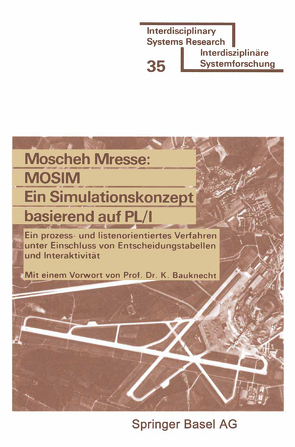 MOSIM Ein Simulationskonzept basierend auf PL/I von MRESSE