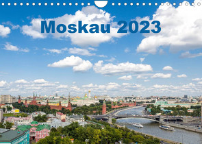 Moskau 2023 (Wandkalender 2023 DIN A4 quer) von Weber - ArtOnPicture,  Andreas
