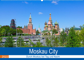 Moskau City (Wandkalender 2022 DIN A2 quer) von Nawrocki,  Markus