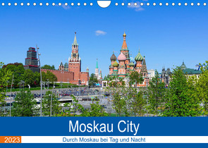 Moskau City (Wandkalender 2023 DIN A4 quer) von Nawrocki,  Markus