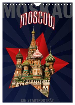 Moskau – Moscow – Ein Stadtporträt (Wandkalender 2024 DIN A4 hoch), CALVENDO Monatskalender von Koch,  Hermann