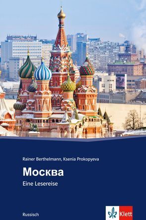 Moskau von Berthelmann,  Rainer H., Prokopyeva,  Ksenia