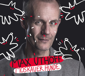 Moskauer Hunde von Uthoff,  Max