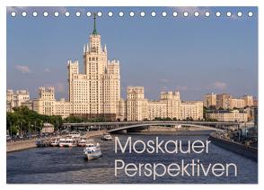 Moskauer Perspektiven (Tischkalender 2024 DIN A5 quer), CALVENDO Monatskalender von Schön,  Berlin,  Andreas