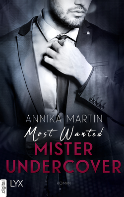 Most Wanted Mister Undercover von Link,  Michaela, Martin,  Annika