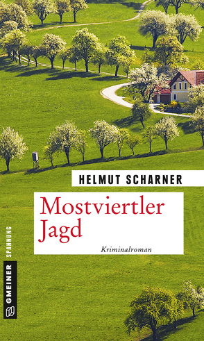 Mostviertler Jagd von Scharner,  Helmut