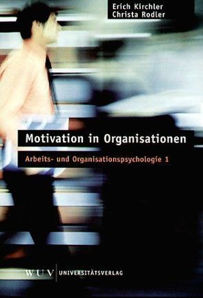 Motivation von Kirchler,  Erich, Rodler,  Christa
