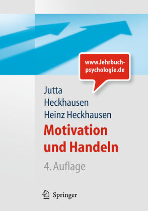Motivation und Handeln von Heckhausen,  Heinz, Heckhausen,  Jutta
