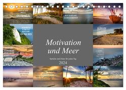 Motivation und Meer (Tischkalender 2024 DIN A5 quer), CALVENDO Monatskalender von Meutzner,  Dirk
