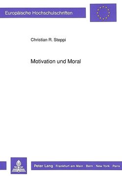 Motivation und Moral von Steppi,  Christian