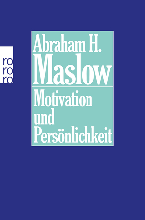Motivation und Persönlichkeit von Kruntorad,  Paul, Maslow,  Abraham H.
