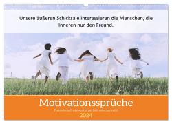 Motivationssprüche Freundschaft (Wandkalender 2024 DIN A2 quer), CALVENDO Monatskalender von MOTIVATIONPUUR,  MOTIVATIONPUUR