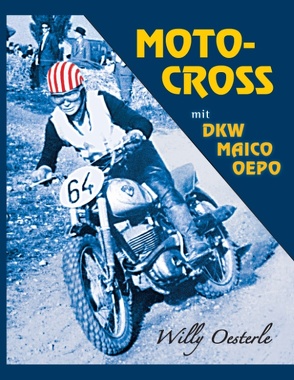 Moto-Cross von Oesterle,  Willy