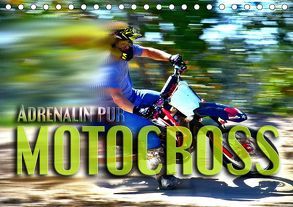 Motocross – Adrenalin pur (Tischkalender 2019 DIN A5 quer) von Bleicher,  Renate