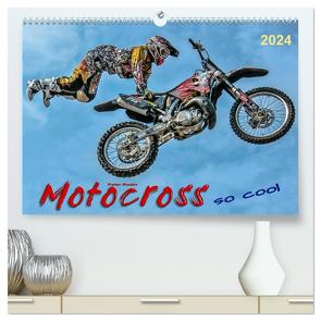 Motocross – so cool (hochwertiger Premium Wandkalender 2024 DIN A2 quer), Kunstdruck in Hochglanz von Roder,  Peter