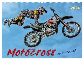 Motocross – so cool (Wandkalender 2024 DIN A2 quer), CALVENDO Monatskalender von Roder,  Peter