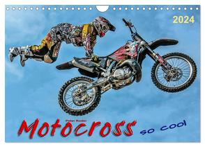 Motocross – so cool (Wandkalender 2024 DIN A4 quer), CALVENDO Monatskalender von Roder,  Peter